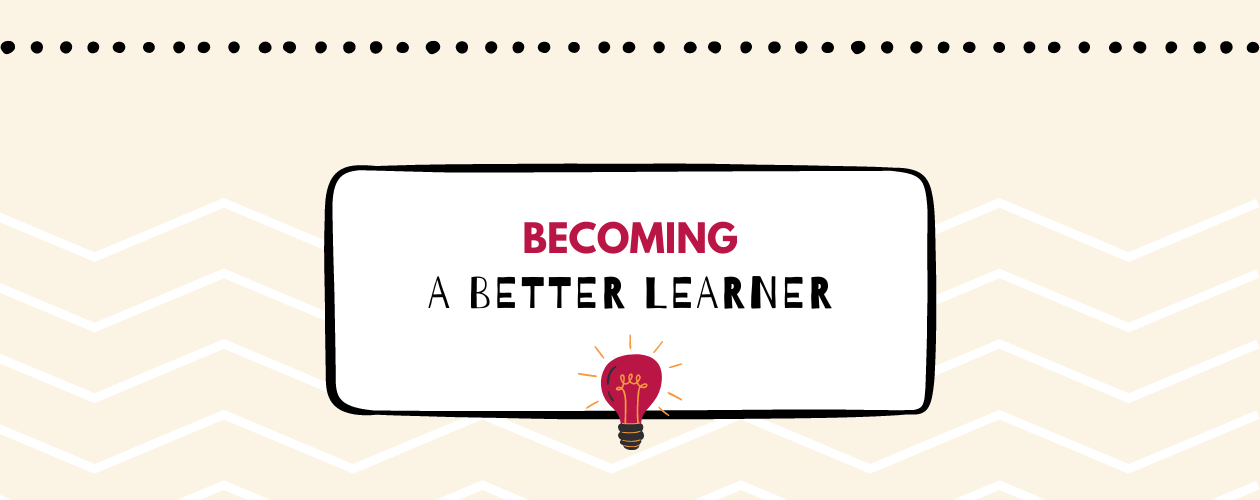 Becoming a Better Learner: Teach Other People